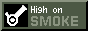 Smokepowered: High on SMOKE